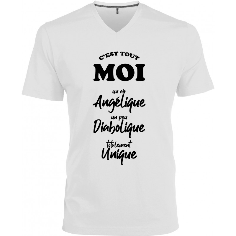 T-shirt homme Col V C'est tout moi un air Angélique un peu Diabolique totalement Unique Cadeau D'amour