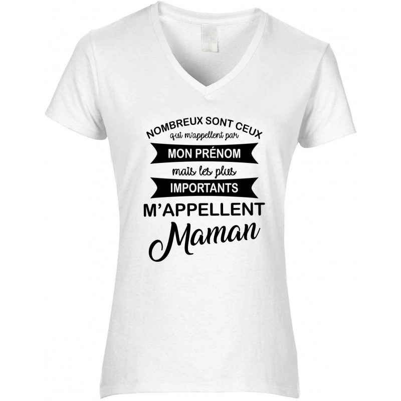 T-shirt femme Col V les plus importants m’appellent Maman CADEAU D AMOUR