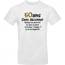 T-shirt homme Col Rond 50 ans Sans déconner