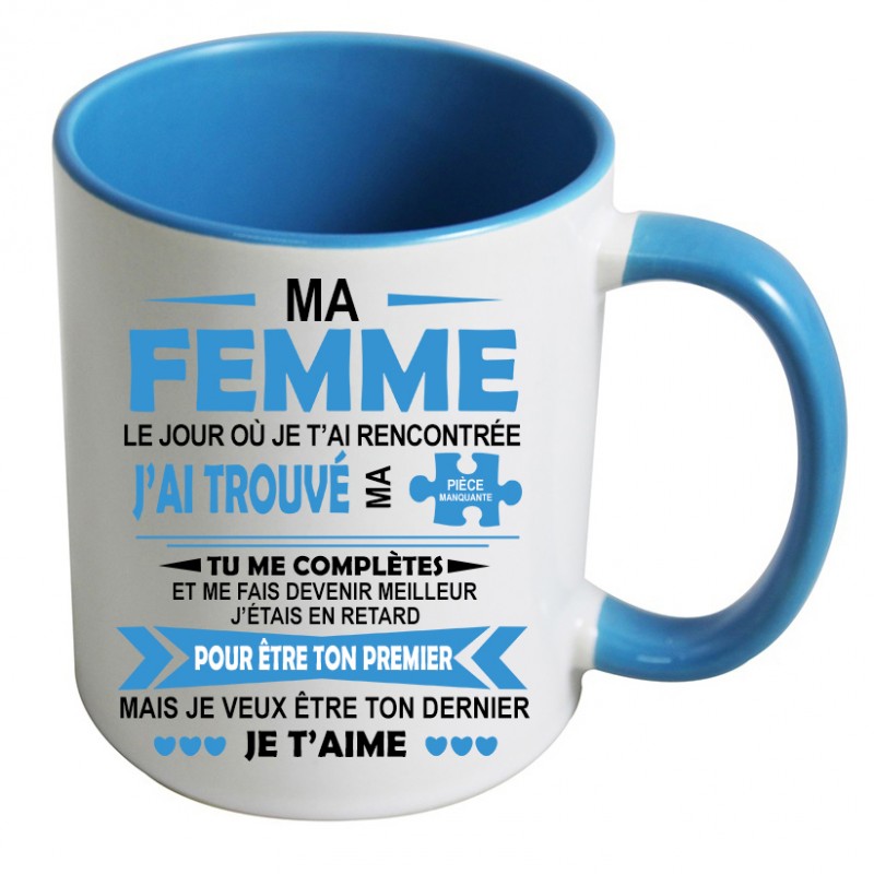 Mug Ma Femme Le Jour Où Je Tai Rencontrée Jai Trouvé Ma Pièce Man 