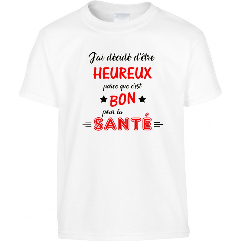 T-shirt enfant J'ai décidé d'être Heureux CADEAU D AMOUR