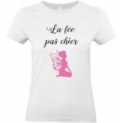T-shirt femme Col Rond La fée pas chier Cadeau D'amour