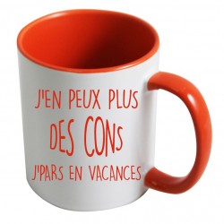 Mug J'en peux plus des cons j'pars en vacances CADEAU D AMOUR