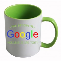 Mug Pas besoin de google monsieur je sais tout CADEAU D AMOUR