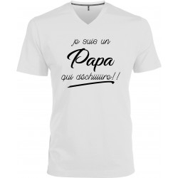 T-shirt homme Col V Je suis un Papa qui déchiiiiire !!