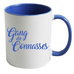 Mug Gang de Connasses CADEAU D AMOUR