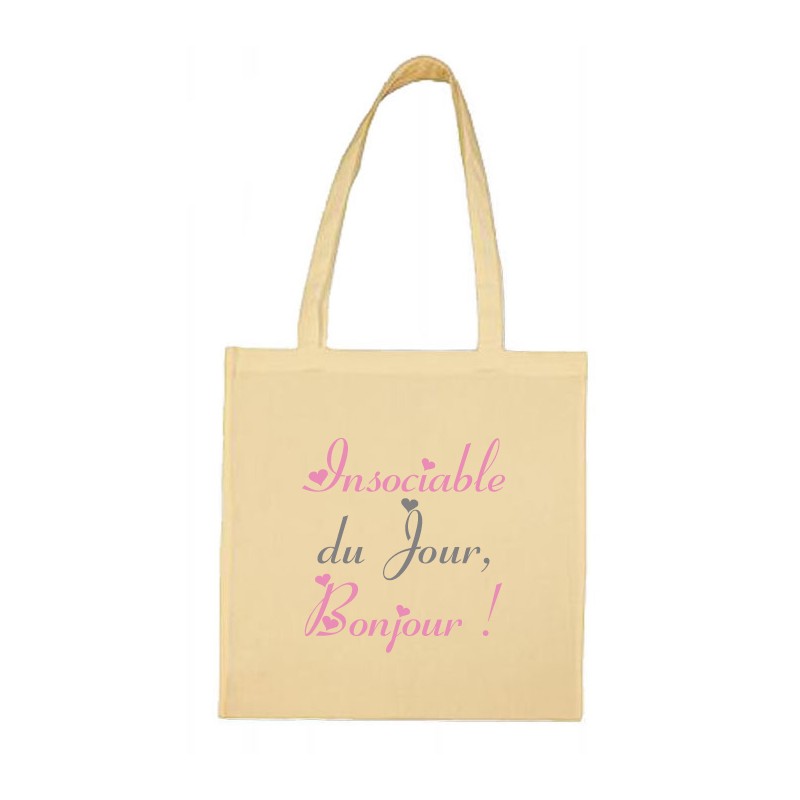 Tote bag Insociable du Jour Bonjour CADEAU D AMOUR