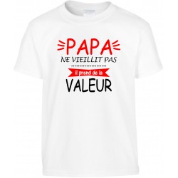 T-shirt enfant Papa ne vieillit pas il prend de la Valeur