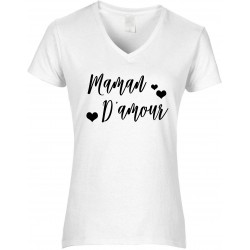 T-shirt femme Col V Maman D'amour CADEAU D AMOUR