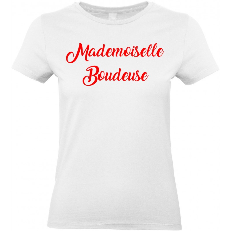 T-shirt femme Col Rond Mademoiselle Boudeuse CADEAU D AMOUR