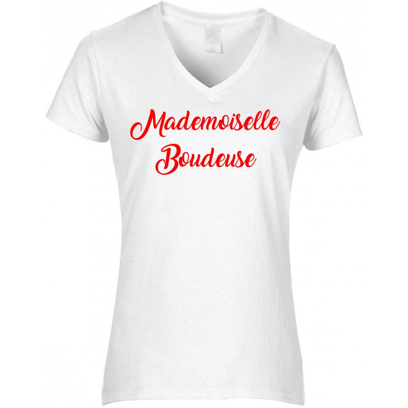 T-shirt femme Col V Mademoiselle Boudeuse CADEAU D AMOUR