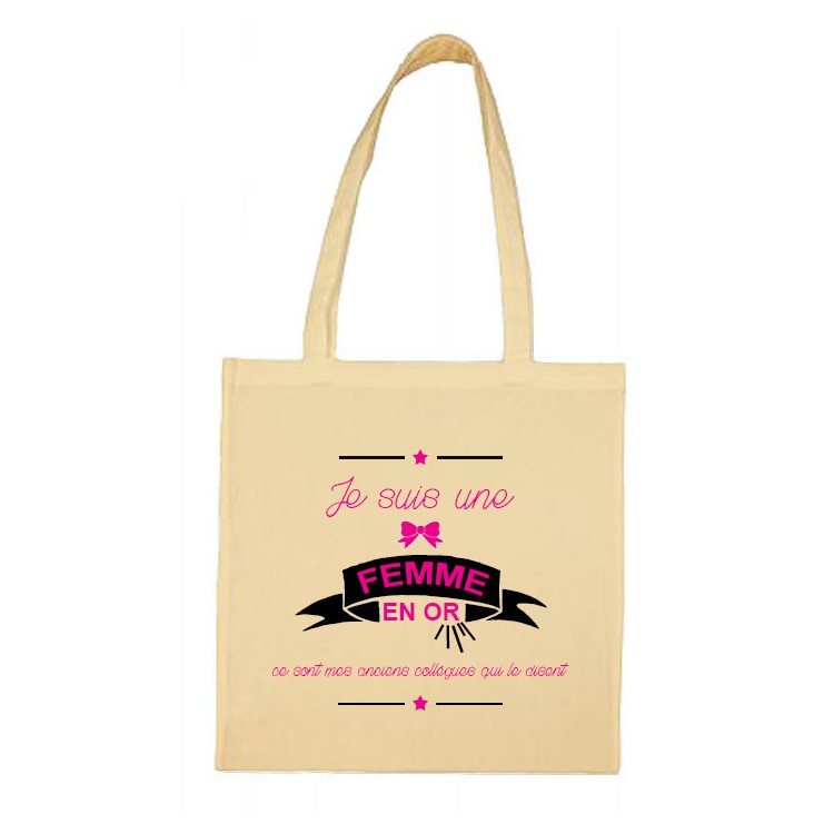 Tote bag Je suis une Femme en Or CADEAU D AMOUR