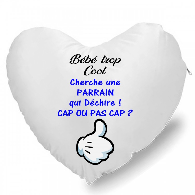 Coussin C ur b b  trop cool cherche une parrain  bleu  