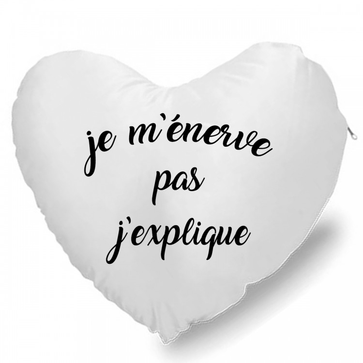 Coussin Cœur je m'énerve pas j'explique CADEAU D AMOUR