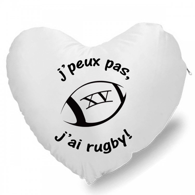 Coussin Cœur j'peux pas j'ai rugby CADEAU D AMOUR