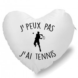 Coussin Cœur j'peux pas j'ai tennis CADEAU D AMOUR