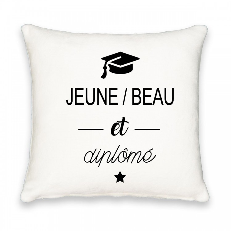 Coussin carré jeune beau et diplômé CADEAU D AMOUR