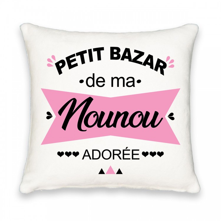 Coussin carré petit bazar de ma nounou adorée CADEAU D AMOUR