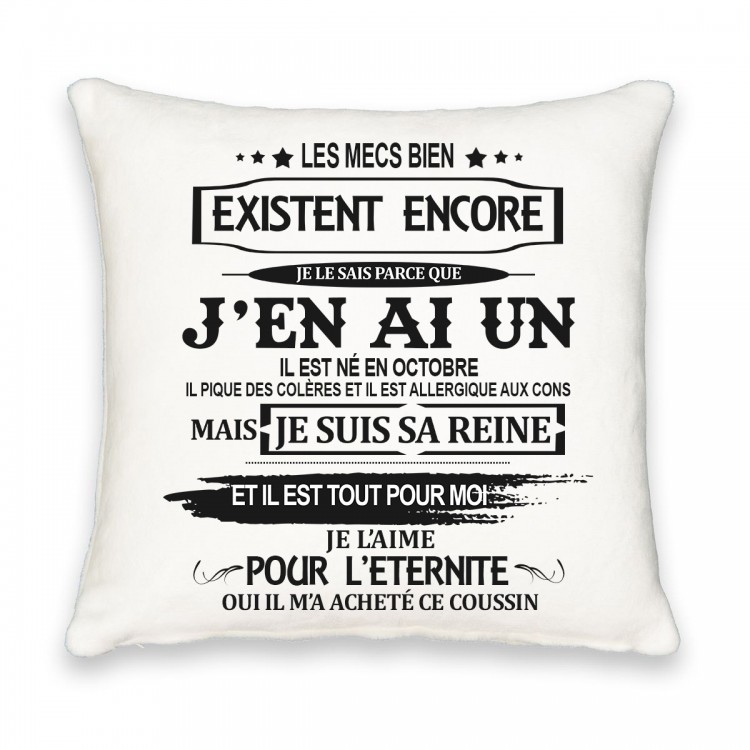 Coussin carré les mecs bien existe il est né en octobre CADEAU D AMOUR