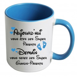 Mug Aujourd'hui vous êtes des super parents demain des super grands parents CADEAU D AMOUR