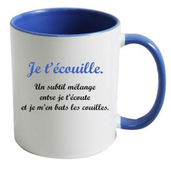 Mug je t'écouille CADEAU D AMOUR