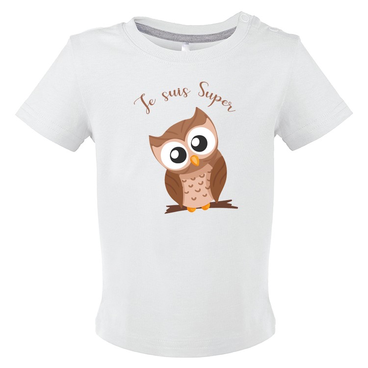 T-shirt bébé Je suis super chouette CADEAU D AMOUR