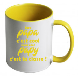 Mug être papa c'est cool mais être papy c'est la classe CADEAU D AMOUR