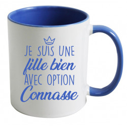 Mug je suis une fille bien avec option connasse CADEAU D AMOUR