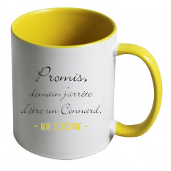 Mug promis demain j'arrête d'être un connard non je déconne CADEAU D AMOUR