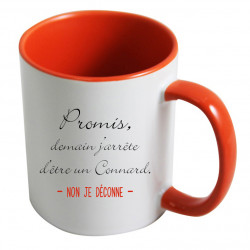 Mug promis demain j'arrête d'être un connard non je déconne CADEAU D AMOUR