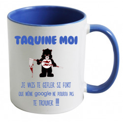 Mug taquine moi je vais te gifler si fort CADEAU D AMOUR