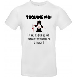 T-shirt homme Col Rond taquine moi je vais te gifler si fort