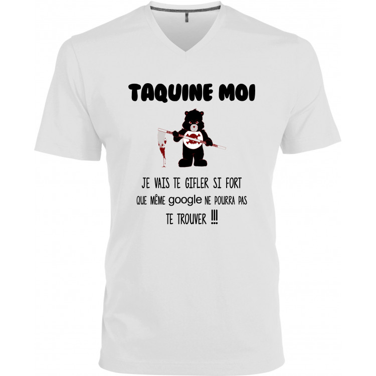 T-shirt homme Col V taquine moi je vais te gifler si fort CADEAU D AMOUR