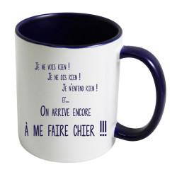 Mug je ne vois rien, je ne dis rien, je n'entend rien CADEAU D AMOUR