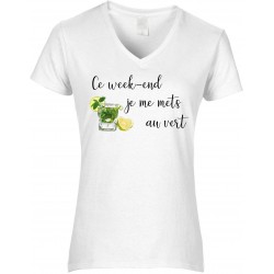 T-shirt Femme Col V Ce week-end je me mets au vert
