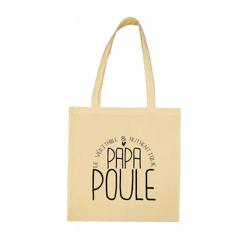 Tote bag Le véritable & authentique Papa Poule CADEAU D AMOUR