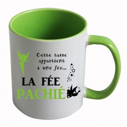 Mug Cette tasse appartient à une fée... La Fée Pachié CADEAU D AMOUR