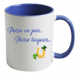 Mug Poisse un jour Poisse toujours CADEAU D AMOUR