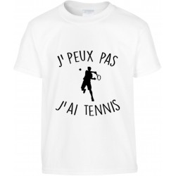 T-shirt enfant J'peux pas J'ai Tennis Cadeau D'amour
