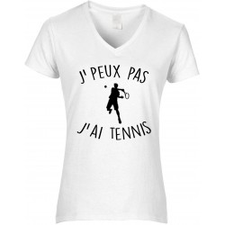 T-shirt femme Col V J'peux pas J'ai Tennis Cadeau D'amour