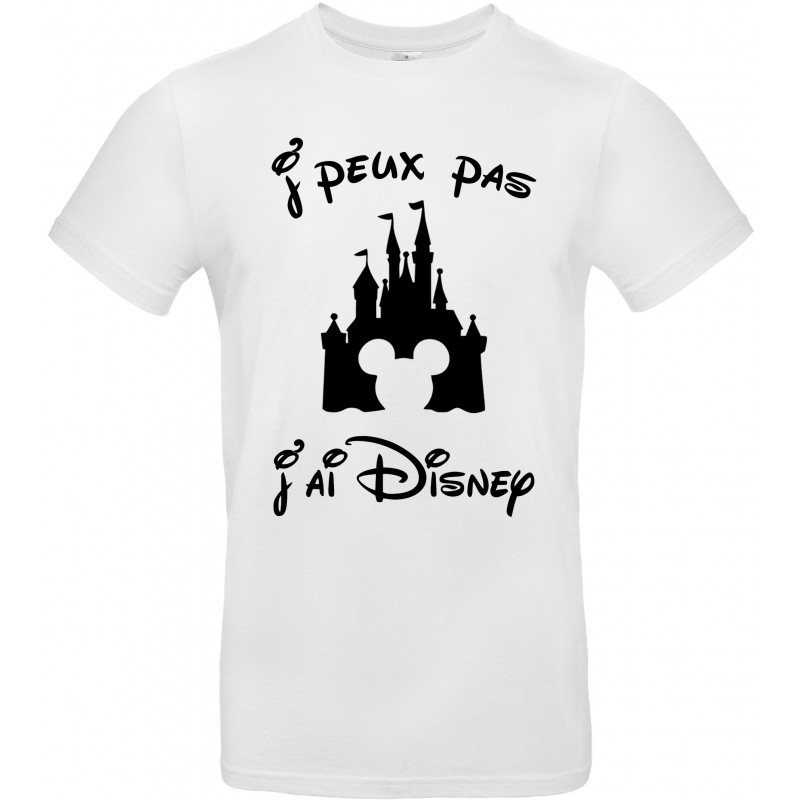 T-shirt homme Col Rond J'peux pas J'ai Disney Cadeau D'amour