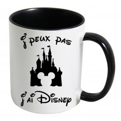 Mug J'peux pas J'ai Disney CADEAU D AMOUR