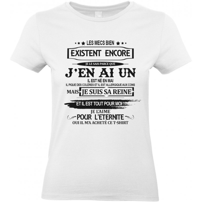 T-shirt femme Col Rond Les mecs bien existent il est né en mai Cadeau D'amour
