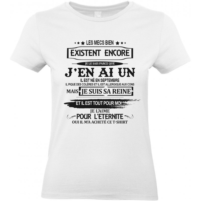 T-shirt femme Col Rond Les mecs bien existent il est né en septembre Cadeau D'amour
