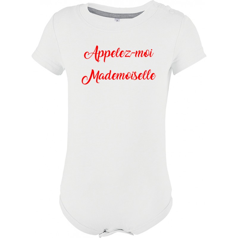 Body manches courtes Appelez-moi Mademoiselle CADEAU D AMOUR